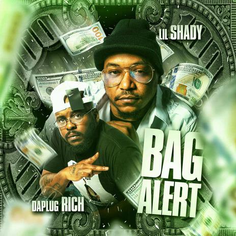 Bag Alert ft. DaPlug Rich