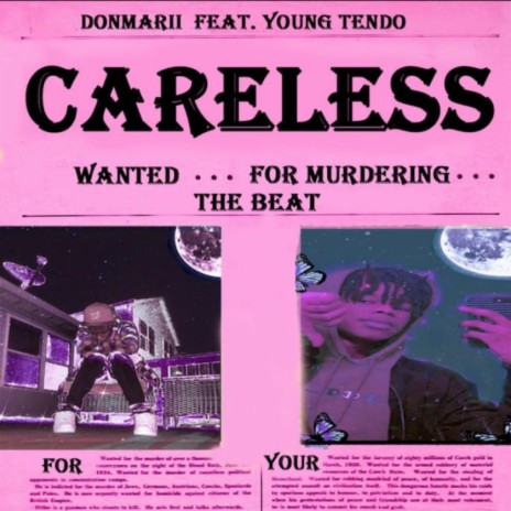 Careless ft. Young Tendo | Boomplay Music