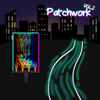 Patchwork, Vol. 2