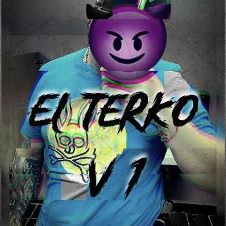 El Terko V1 | Boomplay Music