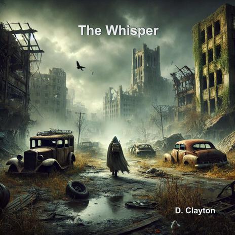 The Whisper | Boomplay Music