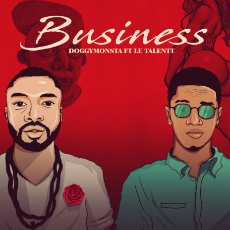 BUSINESS ft. Le Talentt | Boomplay Music