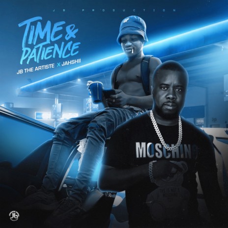 Time & Patience ft. Jahshii | Boomplay Music