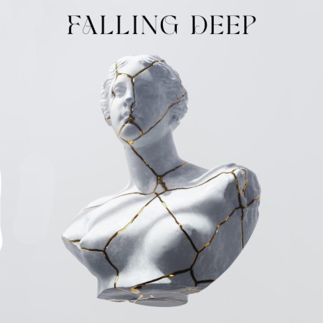 Falling Deep | Boomplay Music