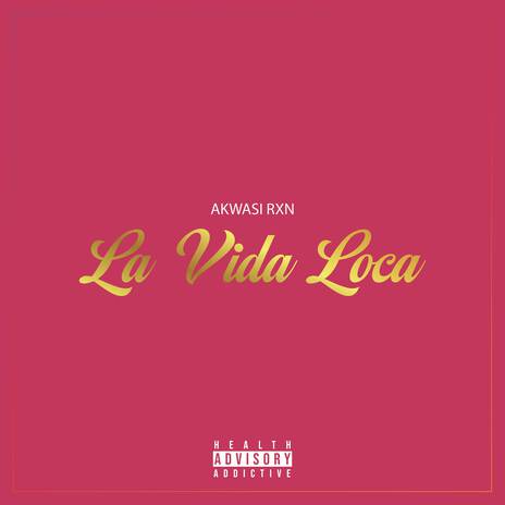 La Vida Loca | Boomplay Music