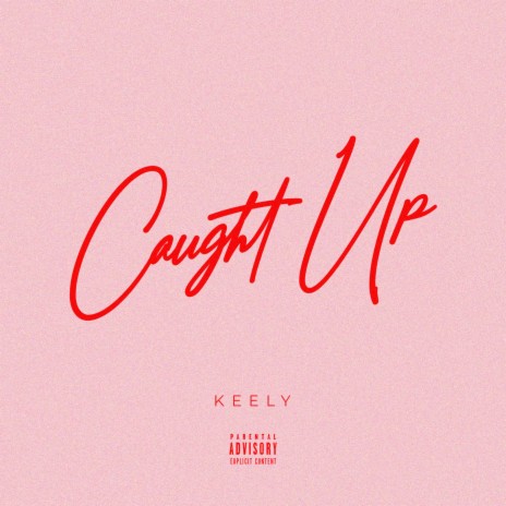 Caught Up | Boomplay Music