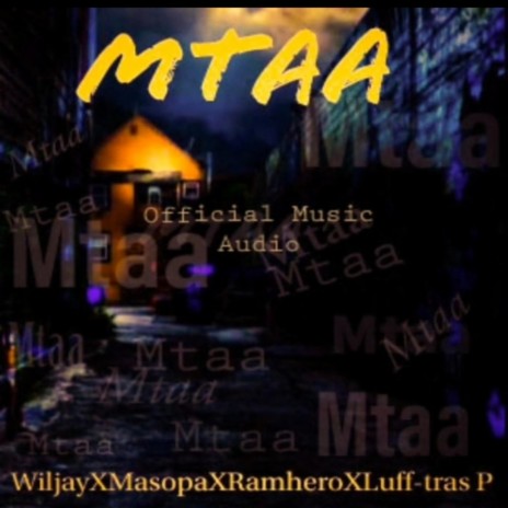 Mtaa FT-Masopa,Ramhero,Luff-tras p 🅴 | Boomplay Music