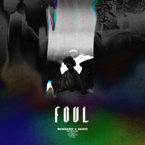 Foul ft. Dashi | Boomplay Music