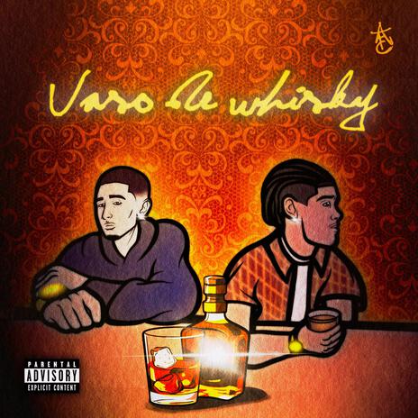 Vaso de Whisky ft. Kyran | Boomplay Music