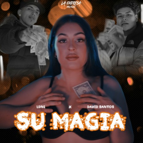 Su Magia ft. David Santos | Boomplay Music