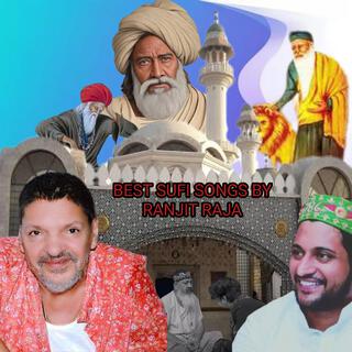 Best Sufi Songs By Ranjit Raja