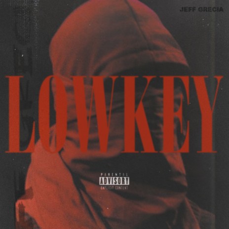 LOWKEY | Boomplay Music