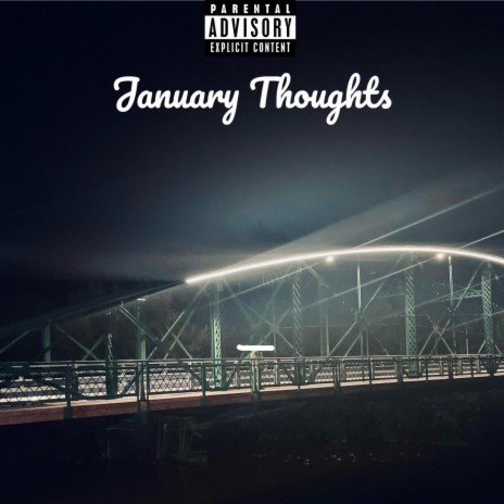 January Thoughts | Boomplay Music
