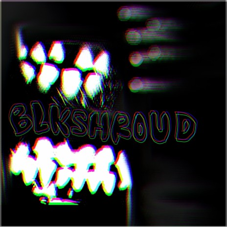 BLACKSHROUD