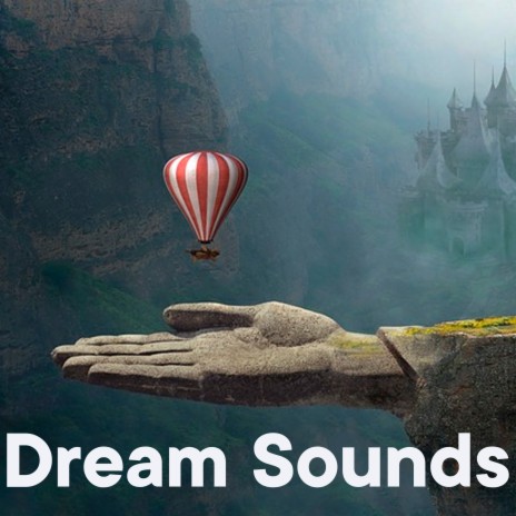 Dream Sounds, Vol. 2 | Boomplay Music