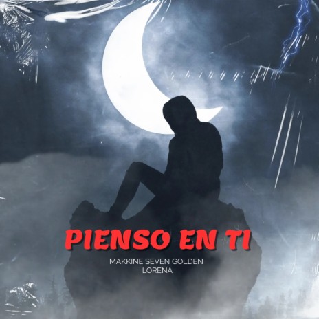 Pienso en Ti ft. lorena | Boomplay Music