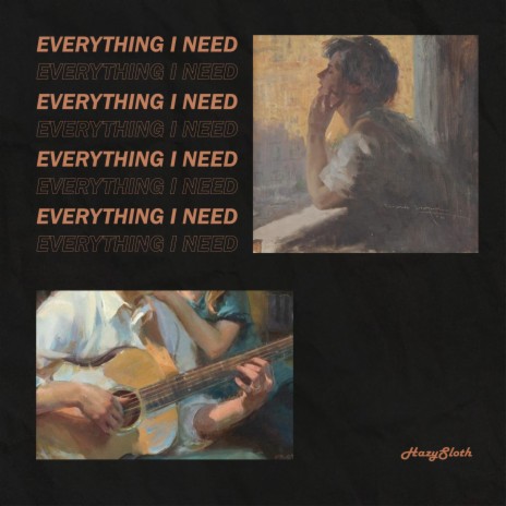 Everything i Need | Boomplay Music