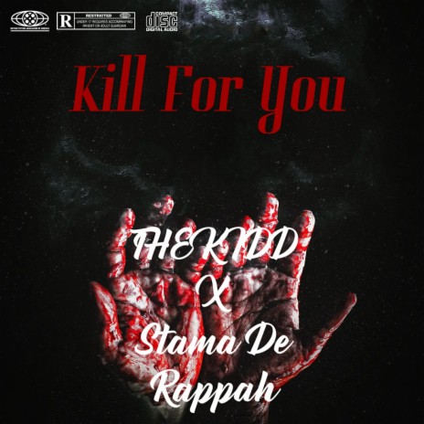 Kill For You ft. The Kidd