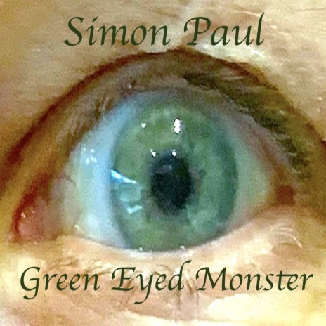 Green Eyed Monster ft. David A Lee | Boomplay Music