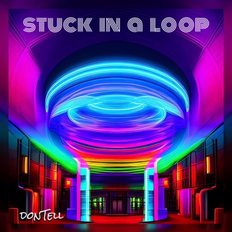 stuck in a loop | Boomplay Music