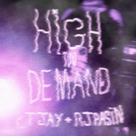 HIGH IN DEMAND | Boomplay Music