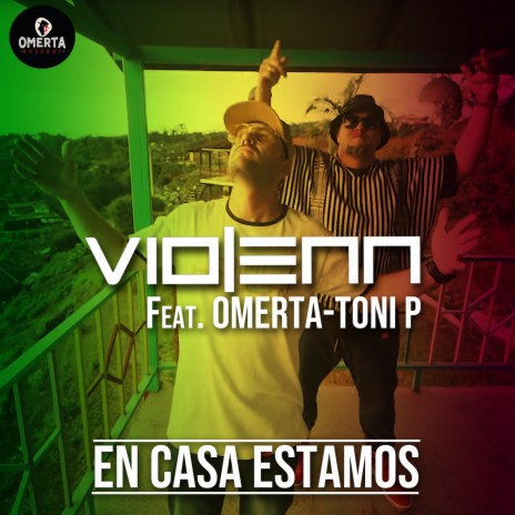 En Casa Estamos ft. Tony P | Boomplay Music