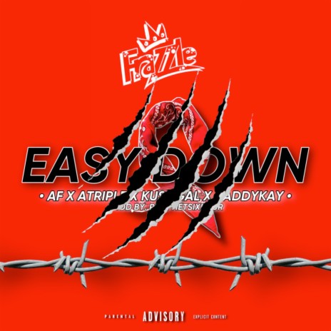 Easy Down ft. A.F, KushGal, KaddyKay & ATRIPLE | Boomplay Music