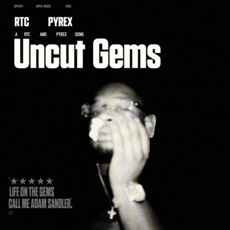 Uncut Gems ft. Pyrex