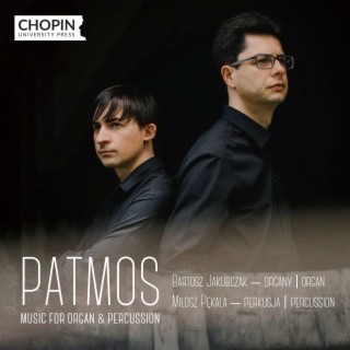 Patmos. Music for Organ & Percussion