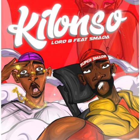 Kilonso ft. Smada | Boomplay Music