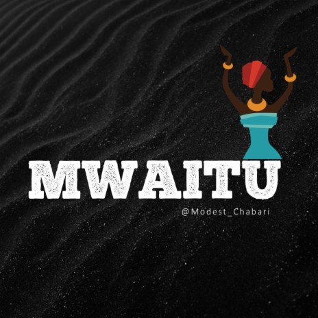 Mwaitu