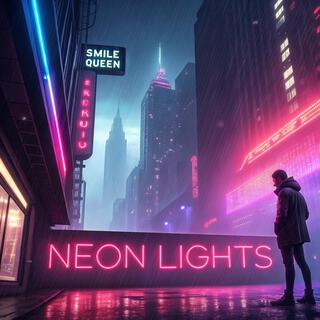 Neon Lights lyrics | Boomplay Music