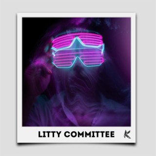 Litty Committee lyrics | Boomplay Music