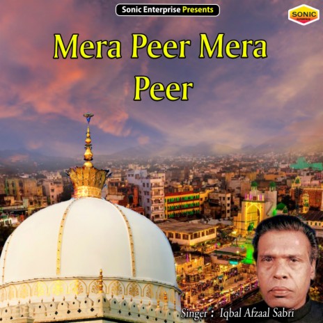 Mera Peer Mera Peer (Islamic) | Boomplay Music