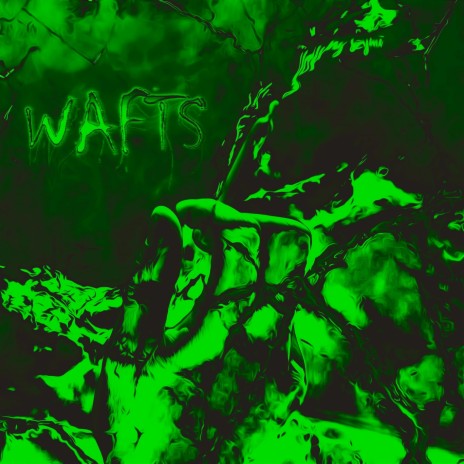 WAFTS | Boomplay Music