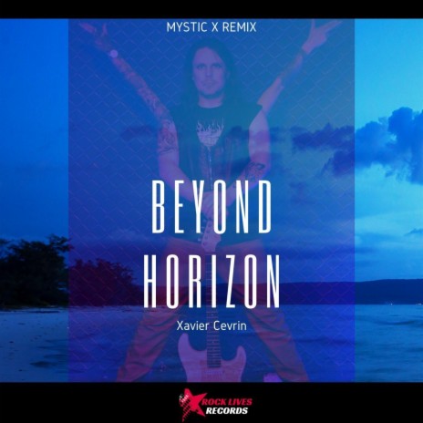 Beyond Horizon (Mystic X Remix)