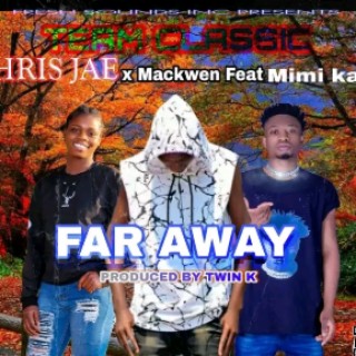 Chris Jae X Mackwen ft Mimi kayz