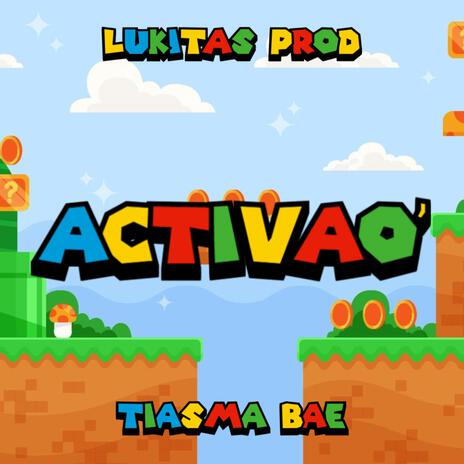 Activao ft. TIASMA BAE | Boomplay Music