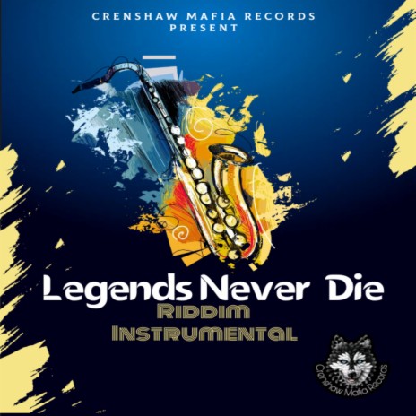 Legends Never Die Riddim Instrumental | Boomplay Music