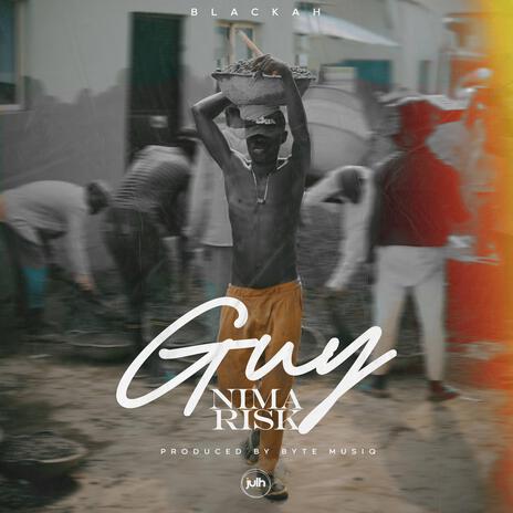 Guy ni ma risk | Boomplay Music