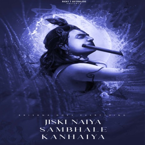 Jiski Naiya Sambhale Kanhaiya (SLOW) | Boomplay Music