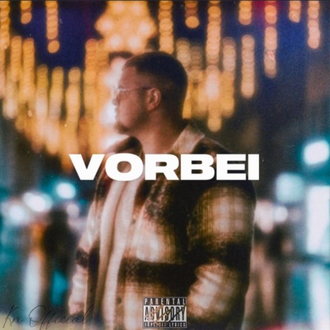 Vorbei | Boomplay Music