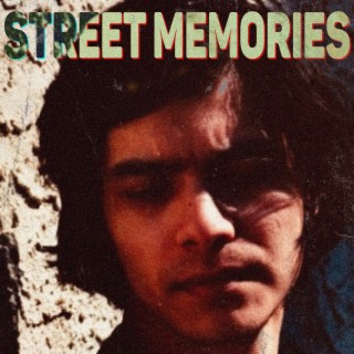 Street Memories