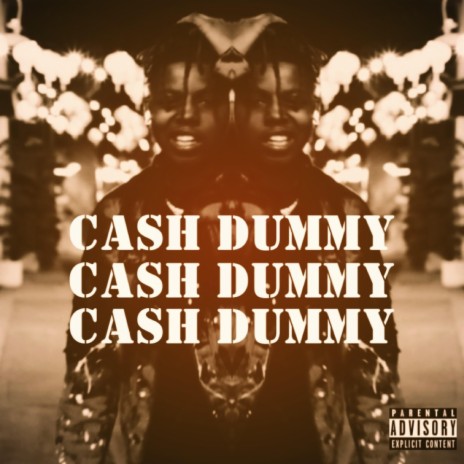 Cash Dummy | Boomplay Music