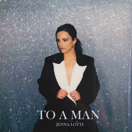 To A Man | Boomplay Music