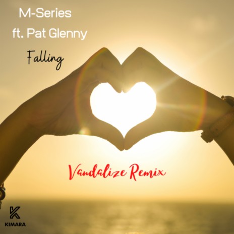 Falling (Vandalize Remix) ft. Pat Glenny