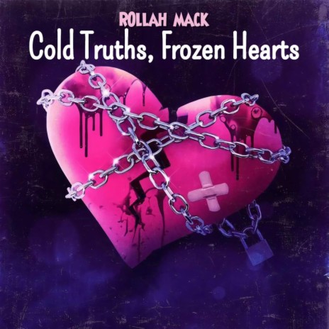 Cold Truths, Frozen Hearts | Boomplay Music