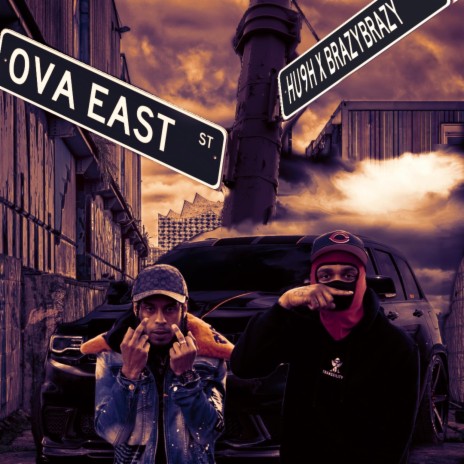 Ova East ft. Brazy Brazy