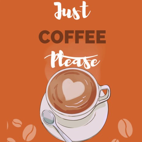 Just Coffee Please Lo-fi