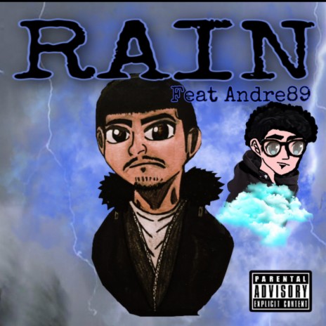 (Rain Remix) ft. Andre89 | Boomplay Music